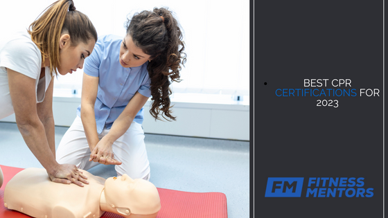 Best CPR Certifications For 2023
