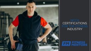 NCCA Certifications for the Fitness Industry