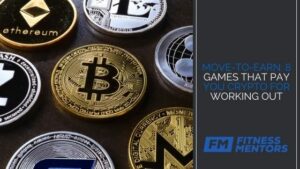 Move-To-Earn-8-Games-That-Pay-You-Crypto-For-Working-Out