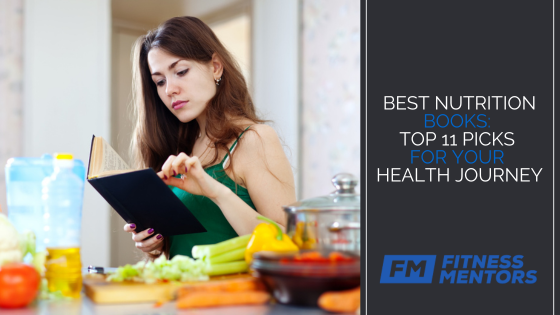 Best Nutrition Books: Top 11 Picks for Your Health Journey