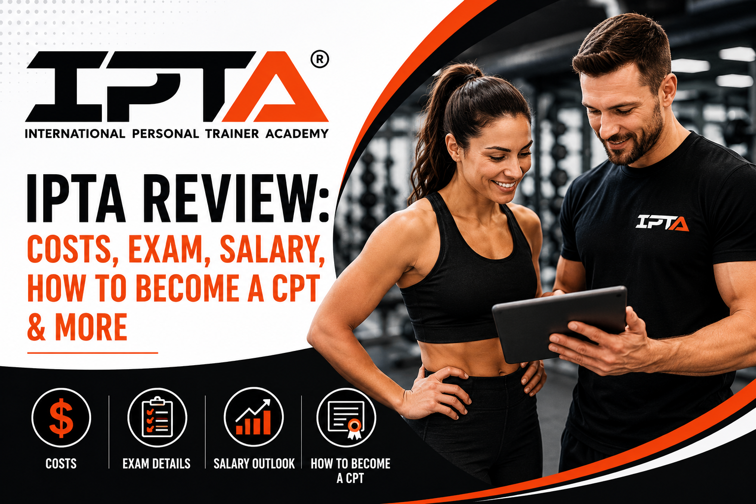IPTA Review: Costs, Exam, Salary, How to Become a CPT & More